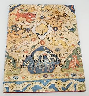 Die orientalischen Teppiche in der Sammlung Thyssen-Bornemisza