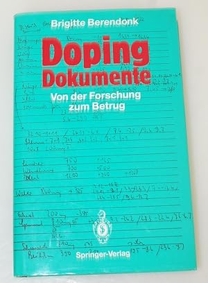 Doping Dokumente: Von der Forschung zum Betrug