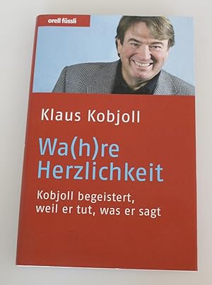 Wa(h)re Herzlichkeit