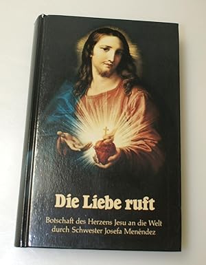 Die Liebe ruft