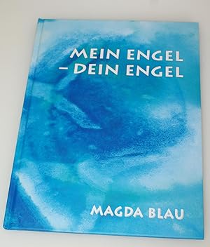 Mein Engel - Dein Engel - signiert