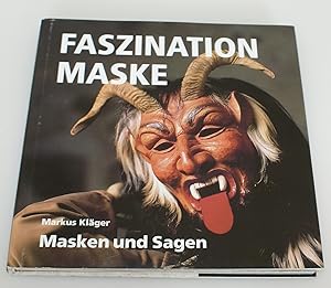 Faszination Maske - Masken und Sagen