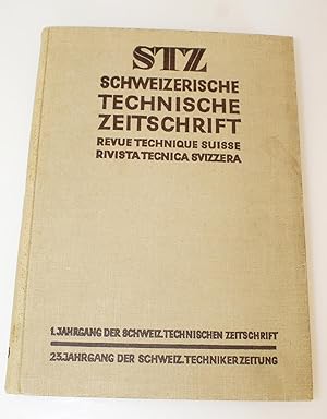 STZ Schweizerische Technische Zeitschrift - 1. Jahrgang 1926