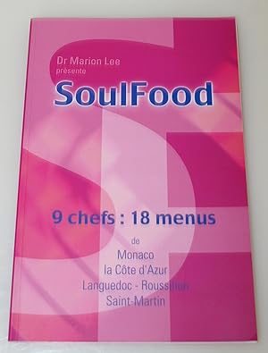 SoulFood - 9 chefs : 18 menus