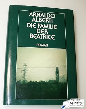 Die Familie der Beatrice