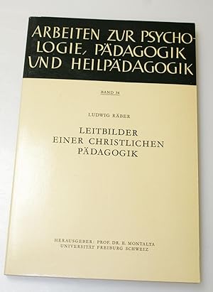 Leitbilder einer christlichen Pädagogik