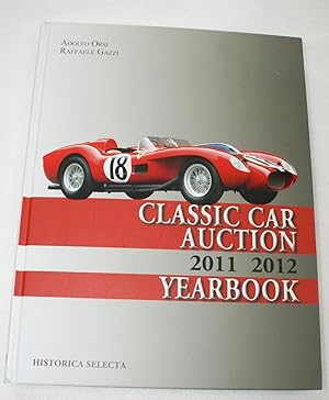 Classic Car Auction 2011 2012 Yearbook