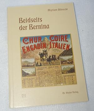 Beidseits der Bernina