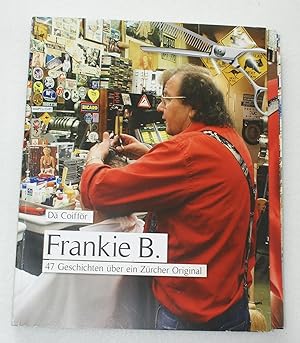 Dä Coifför Frankie B.