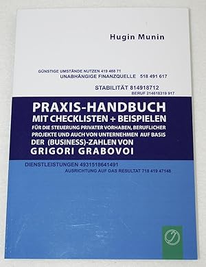 Praxis-Handbuch mit Checklisten + Beispielen . Grigori Grabovoi