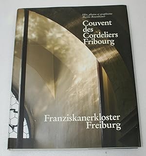 Franziskanerkloster Freiburg - Couvent des Cordeliers Fribourg