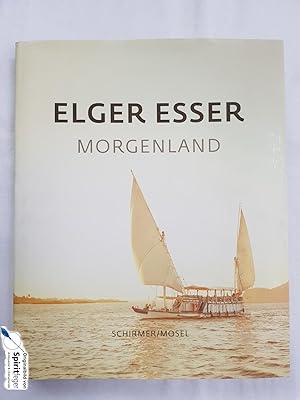 Elger Esser - Morgenland 2004-2016