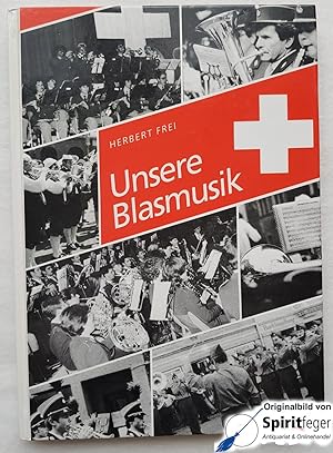 Unsere Blasmusik