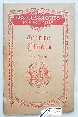Grimms Märchen - Eine Auswahl