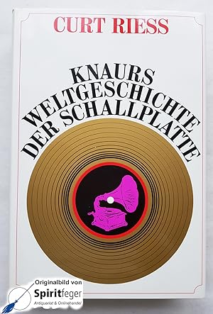Knaurs Weltgeschichte der Schallplatte