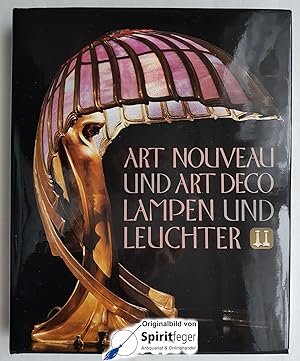 Art Nouveau und Art Deco - Lampen und Leuchter