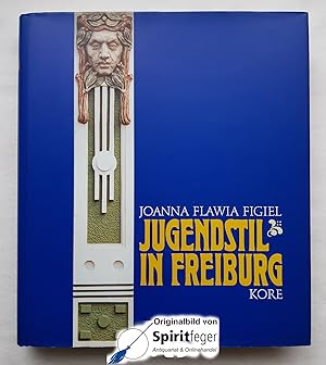 Jugendstil in Freiburg