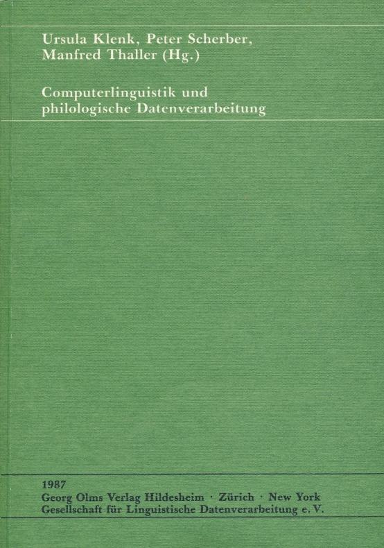 Computerlinguistik und philologische Datenverarbeitung (Sprache und Computer)