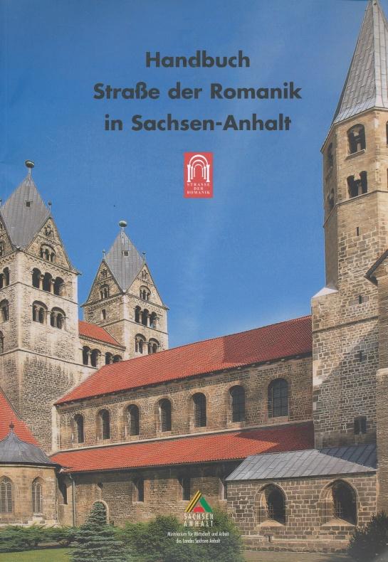 Tourismus-Studien Sachsen-Anhalt ; 12 Handbuch Straße der Romantik in Sachsen-Anhalt. - Dreyer, Axel; Antz, Christian: