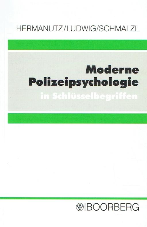 Moderne Polizeipsychologie in Schlüsselbegriffen