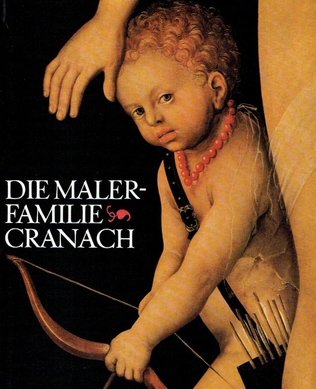 Die Malerfamilie Cranach