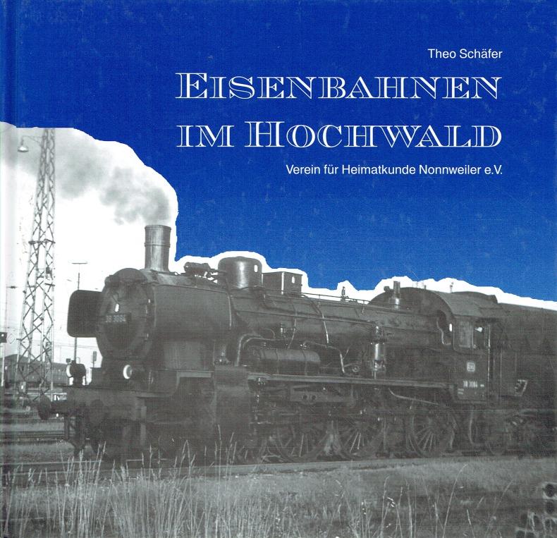 Eisenbahnen im Hochwald