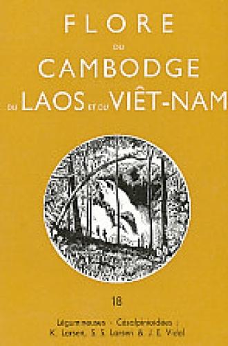 Flore du Cambodge, du Laos et du Viêtnam / publ. sous la direction de Jean-F. Leroy. (Begr. von A. Aubréville) Nr. 18. Légumineuses-césalpinioidées / par K. Larsen . - Larsen, Kai