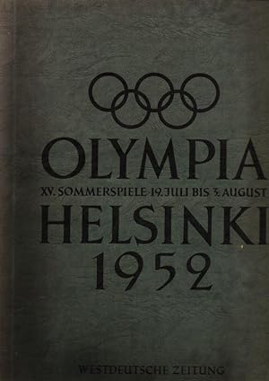 Olympia Helsinki 1952. XV. Sommerspiele 19 Juli bis 3. August. (Sammelbilderalbum)