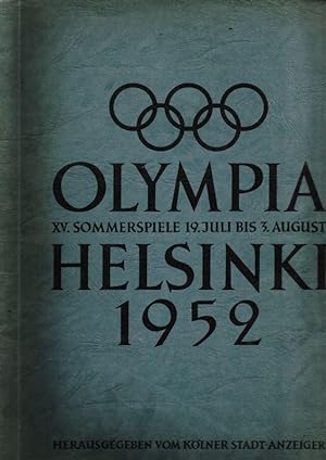 Olympia Helsinki 1952. XV. Sommerspiele 19 Juli bis 3. August. (Sammelbilderalbum)