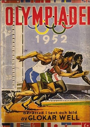 Olympiaden 1952. Berättad i text och bild.