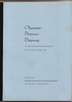 Olympia-Trainer-Tagung an der Sporthochschule Köln am 27. und 28. April 1957