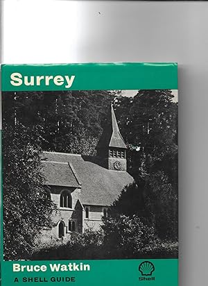 Surrey : A Shell Guide