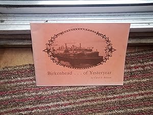 Birkenhead. of Yesteryear