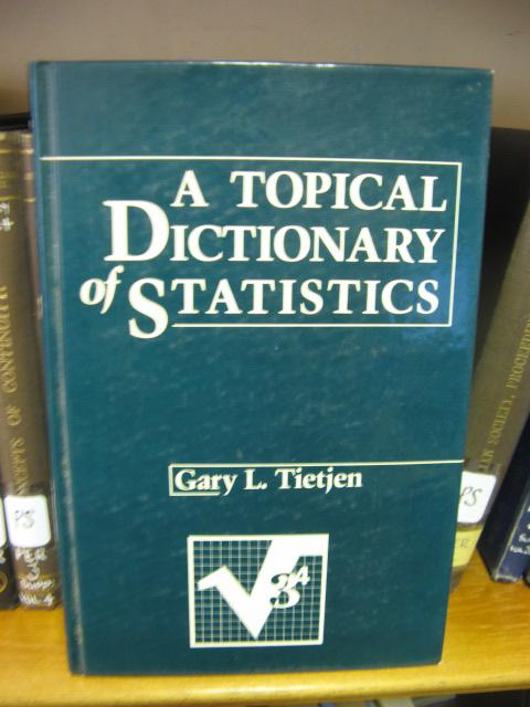 A Topical Dictionary of Statistics