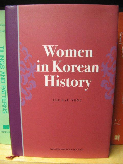 Women in Korean History - Bae-yong, Lee; Chan, Ted (ed.)