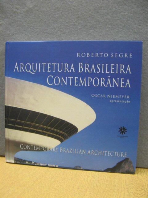 Arquitetura Brasileira Contemporanea/Contemporary Brazilian Architecture - Segre, Roberto