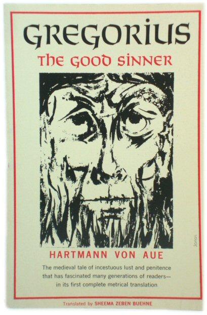 Gregorius, the Good Sinner : Bilingual Edition