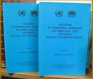 Collection of International Instruments and Other Legal Texts Concerning Refugees and Displaced P...