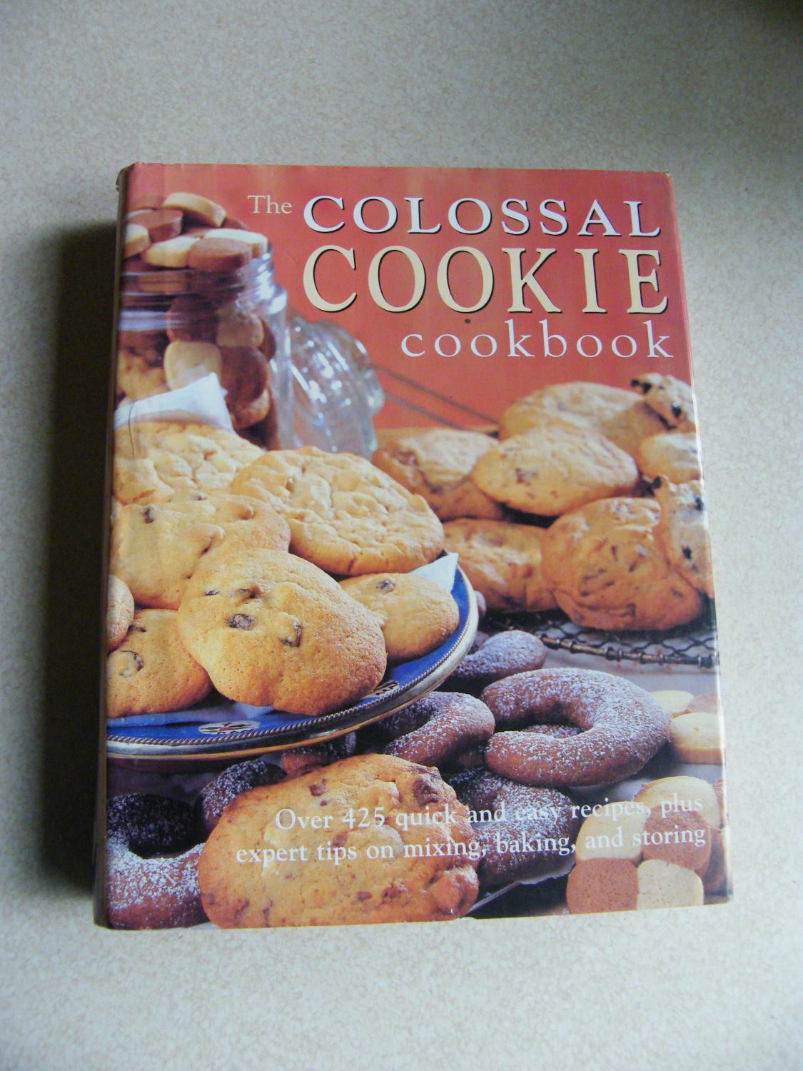 The Colossal Cookie Cookbook