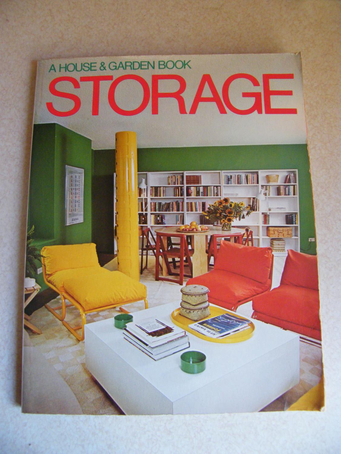 STORAGE: A House and Garden Book (1978)