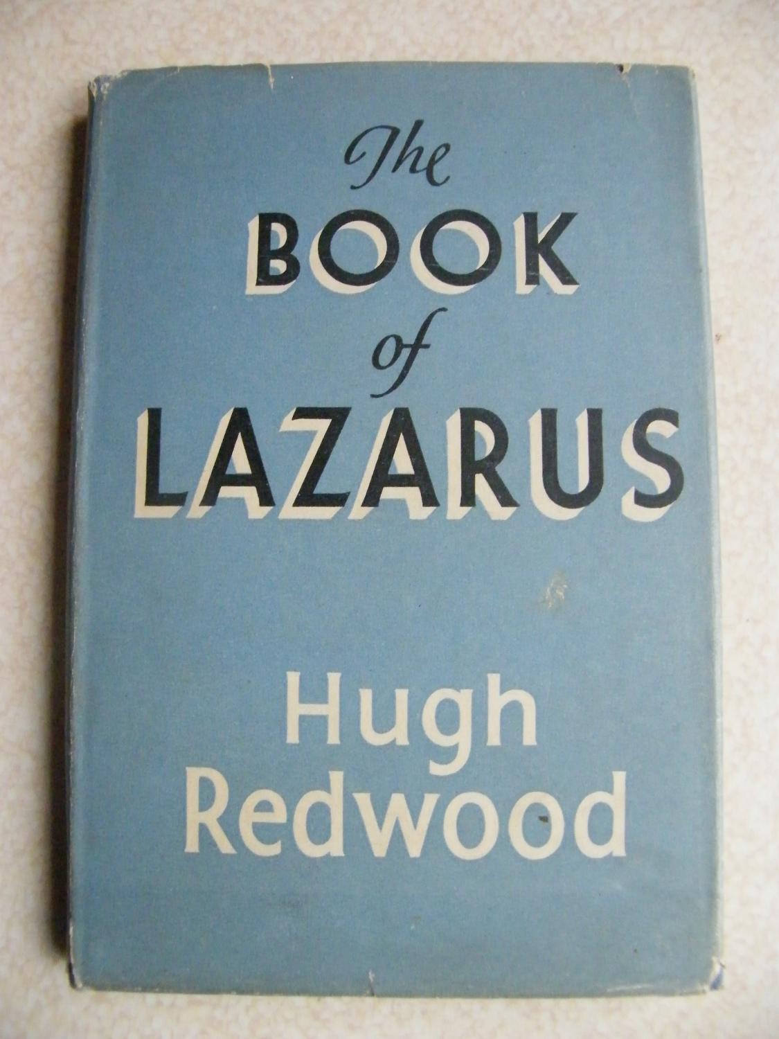 The Book of Lazarus - Hugh Redwood