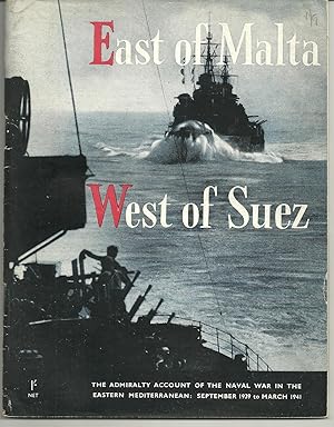 East of Malta, West of Suez