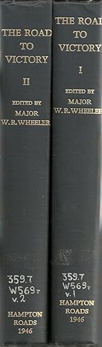 The Road To Victory - A History of Hampton Roads Port of Embarkation In World War II (Two Volumes)