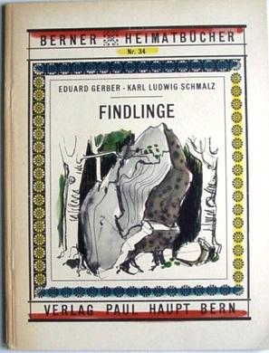 Berner Heimatbücher - FINDLINGE