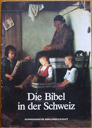 Die Bibel in der Schweiz