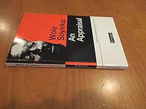 Wole Soyinka: An Appraisal (Studies In African Literature) (Including His 1986 Nobel Speech)