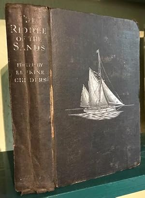 The Riddle of the Sands by Erskine Childer The Riddle of the Sands by Erskine Childer