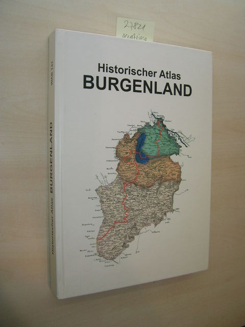 Historischer Atlas Burgenland.