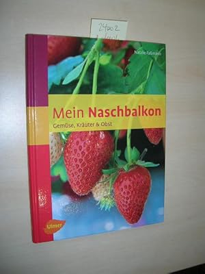 Der Naschbalkon Natalie Faßmann