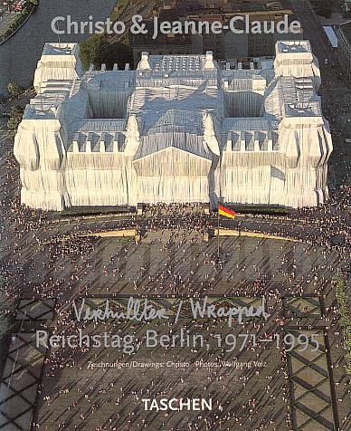 Wrapped Reichstag Berlin 1971-1995 The Project Book